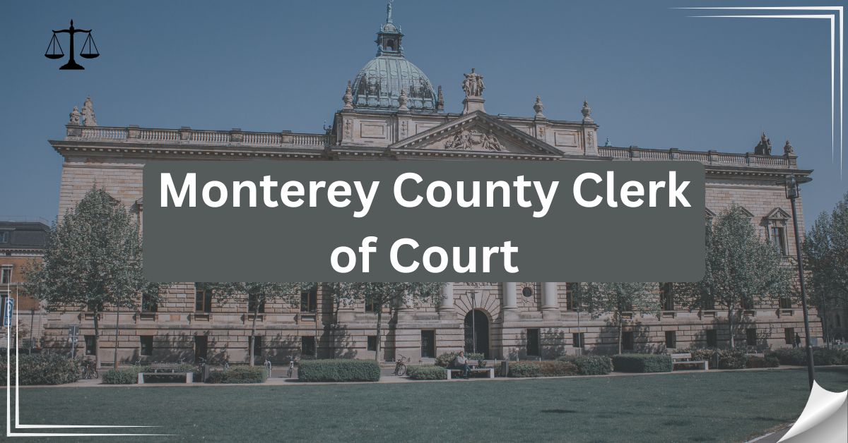 Monterey-County-Clerk-of-Court