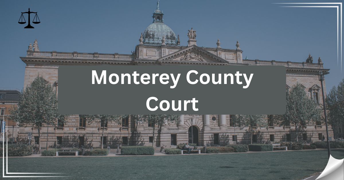 Monterey-County-Court